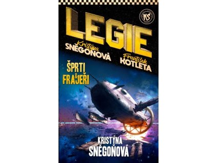 Legie 3: Šprti a frajeři