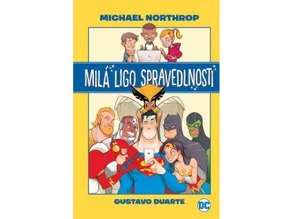 Milá Ligo spravedlnosti