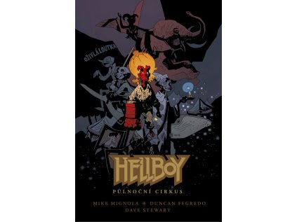 Hellboy: Půlnoční cirkus