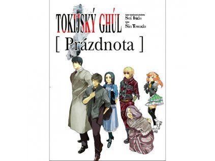 Tokijský ghúl: Prázdnota