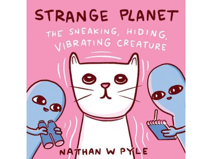 strange planet the sneaking hiding vibrating creature