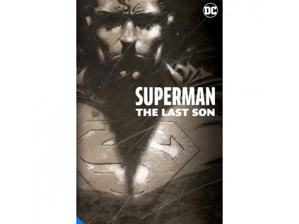 superman the last son the deluxe edition 9781779509116