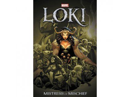 Loki: Mistress Of Mischief