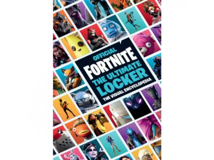 fortnite official the ultimate locker the visual encyclopedia 9781472272430