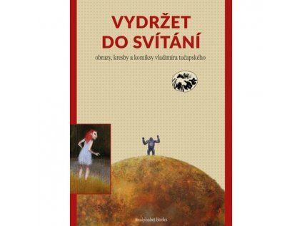 Vydržet do svítání