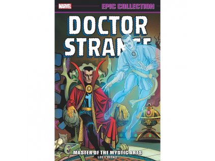doctor strange epic collection master of the mystic arts 9781302929688