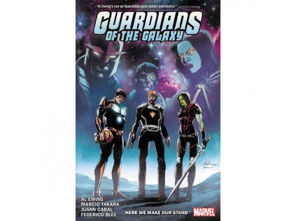 guardians of the galaxy by al ewing 2 here we make our stand 9781302920760