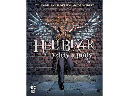 Hellblazer: Vzlety a pády