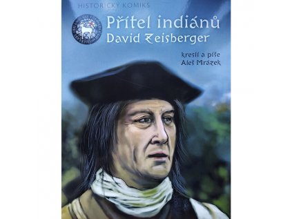 pritel indianu david zeisberger historicky komiks