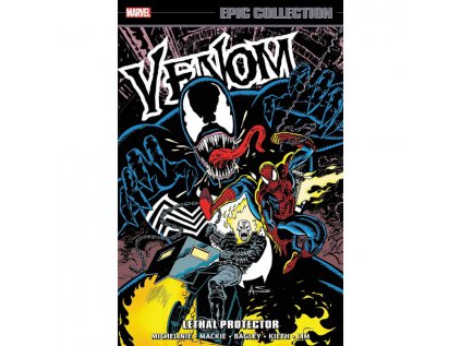 venom epic collection lethal protector 9781302932046