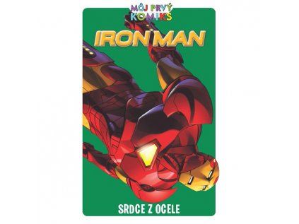 MPK 03: Iron Man - Srdce z ocele