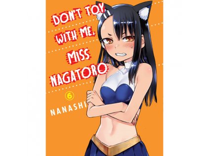 don t toy with me miss nagatoro 06 9781949980981