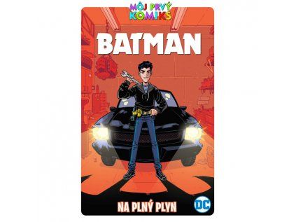 MPK Batman - Na plný plyn