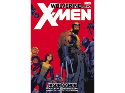 wolverine and the x men by jason aaron omnibus 9781302932442