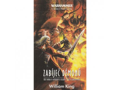 warhammer chronicles zabijec demonu gotrek a felix 3 9788073324964