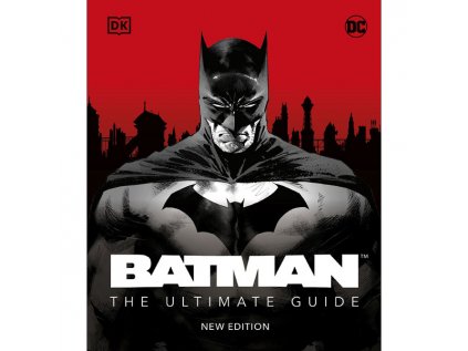 batman the ultimate guide new edition 9780241531532