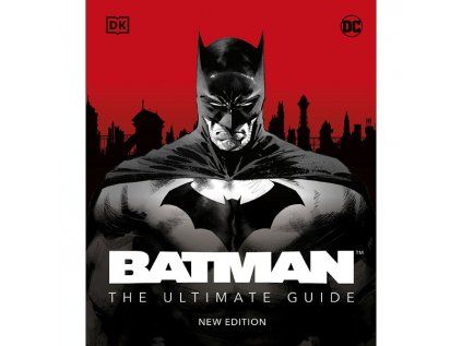 Batman The Ultimate Guide New Edition