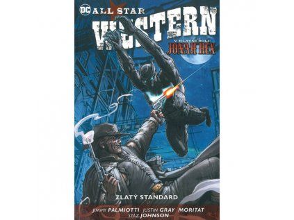 All Star Western: Zlatý standard