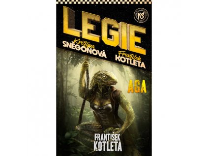 Legie 5: Aga