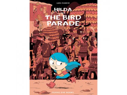 hilda and the bird parade 9781911171027