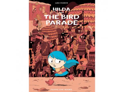 Hilda and the Bird Parade
