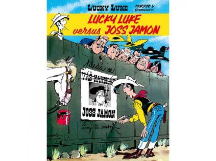 Lucky Luke versus Joss Jamon