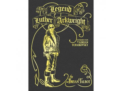 legend of luther arkwright 9781787332324