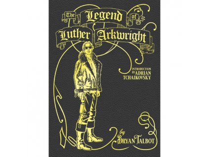 Legend of Luther Arkwright