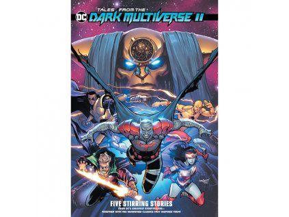 Tales from the DC Dark Multiverse II