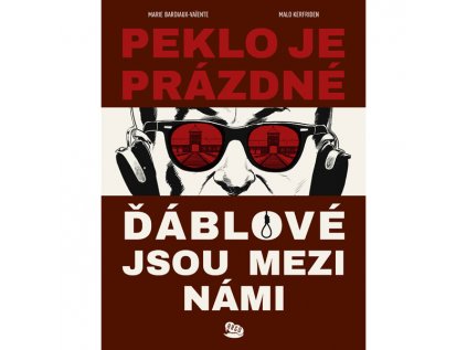 peklo je prazdne dablove jsou mezi nami 9788025738542