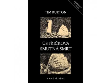 ustrickova smutna smrt a jine pribehy 9788076900028