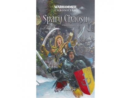 warhammer chronicles spary chaosu otroci temnoty 1 9788073325114