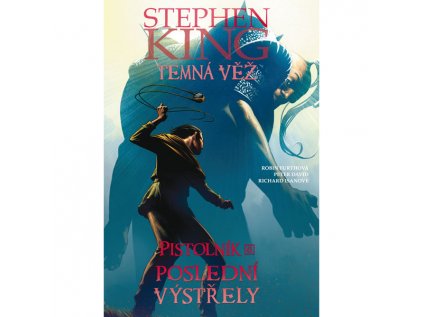 Temná věž - Pistolník 6: Poslední výstřely