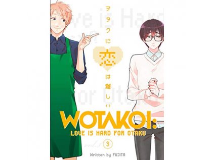wotakoi love is hard for otaku 3 9781632367068