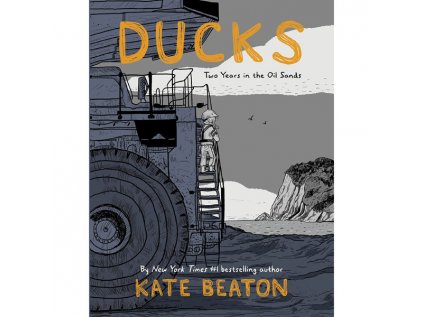 ducks two years in the oil sands 9781787330139