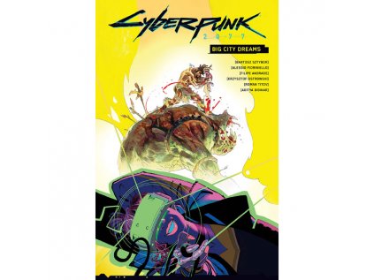 Cyberpunk 2077: Big City Dreams