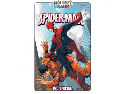 MPK Spider-Man Proti presile