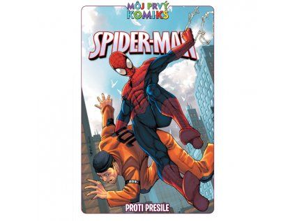 MPK Spider-Man Proti presile