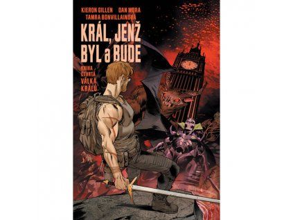 Král, jenž byl a bude 4: Válka králů