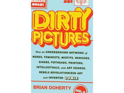 dirty pictures 9781419750465