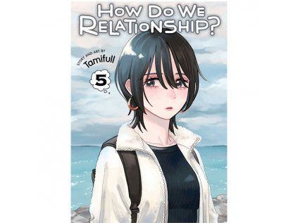 How Do We Relationship? 5