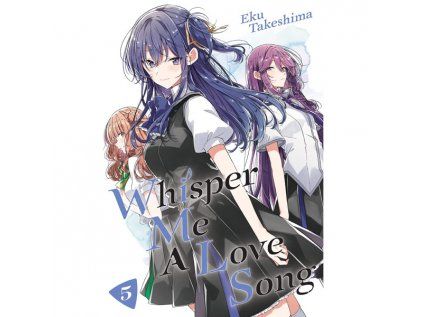 Whisper Me a Love Song 5