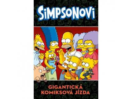 simpsonovi giganticka komiksova jizda 9788076792913