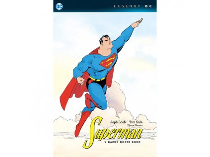 superman v kazde rocni dobe legendy dc 9788076792906