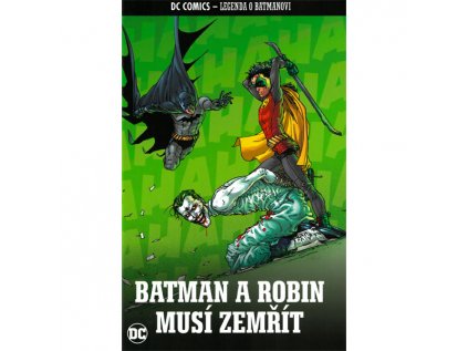 dc comics legenda o batmanovi 22 batman a robin musi zemrit