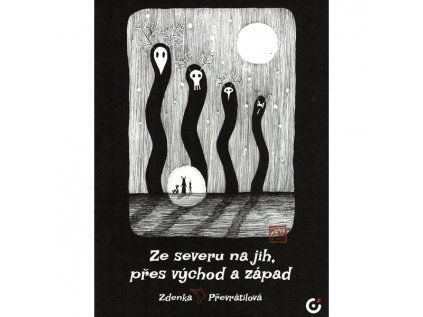 Ze severu na jih, přes východ a západ