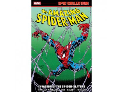 amazing spider man epic collection invasion of the spider slayers 9781302948320 1
