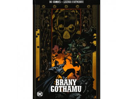 dc comics legenda o batmanovi 26 brany gothamu