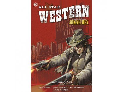 All Star Western: Muž mimo čas