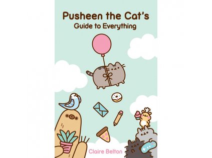 pusheen the cat s guide to everything 9781982165413